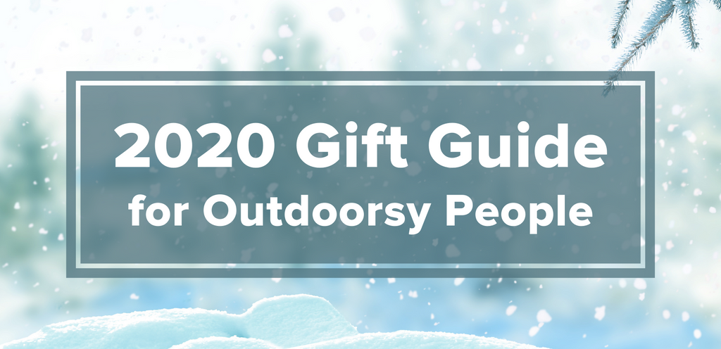 2020 Gift Guide for Outdoorsy People